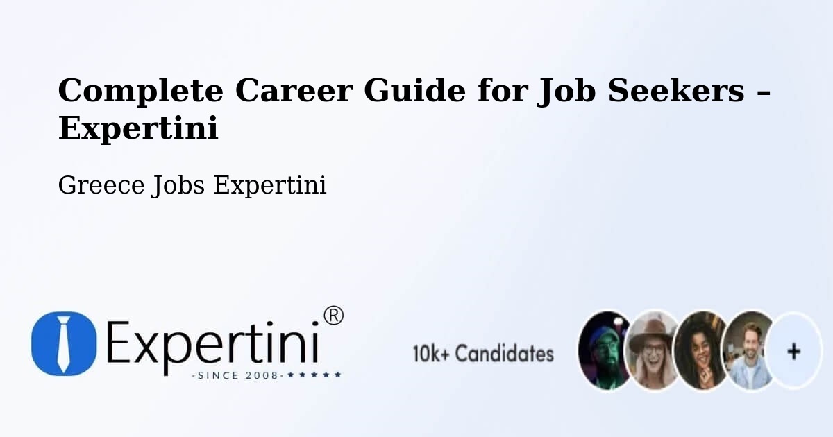 Career Guide for Job Seekers – Paramythiá - Paramythiá, Greece Jobs Expertini