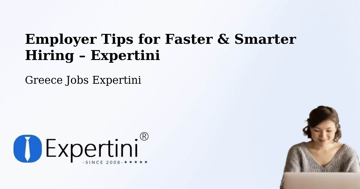Employer Tips for Hiring & Recruitment – Paramythiá - Paramythiá, Greece Jobs Expertini