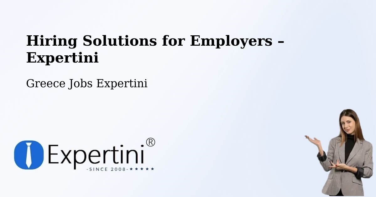 Hiring Solutions for Employers in Paramythiá - Paramythiá, Greece Jobs Expertini