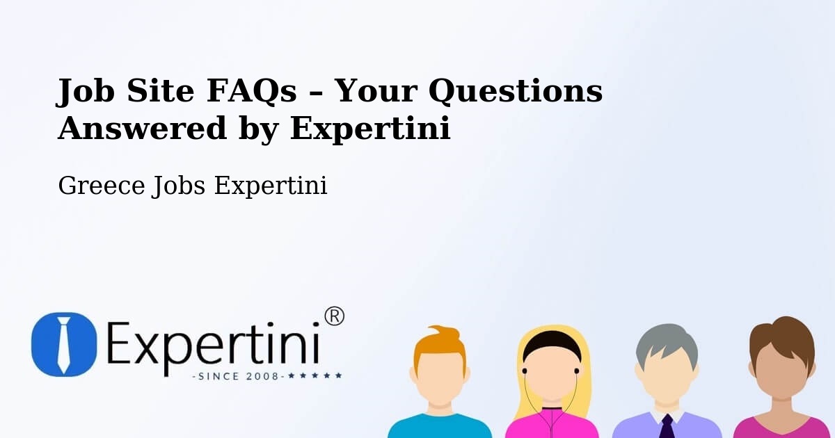 Job Site FAQs – Frequently Asked Questions – Paramythiá - Paramythiá, Greece Jobs Expertini