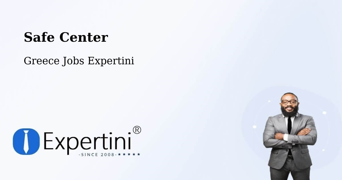 Safety Center – Paramythiá - Greece Jobs Expertini