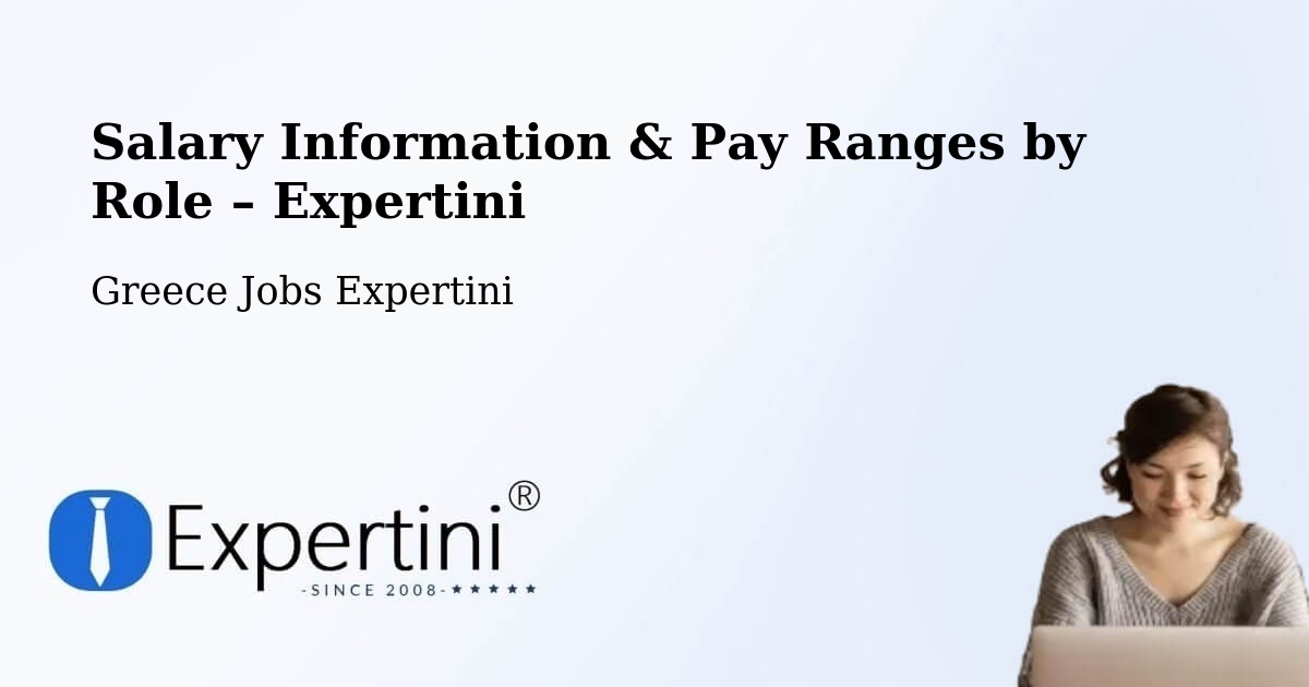 Salary Information & Pay Ranges – Paramythiá - Paramythiá, Greece Jobs Expertini